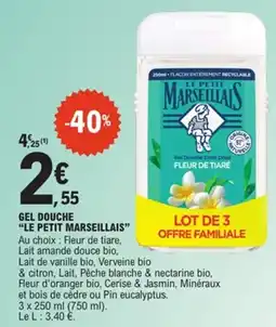 E.Leclerc Le Petit Marseillais Gel douche offre