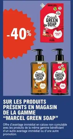 E.Leclerc Marcel Green Soap Sur les produits présents en magasin de la gamme offre