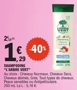 E.Leclerc L'Arbre Vert Shampooing offre