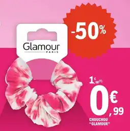 E.Leclerc Glamour Chouchou offre