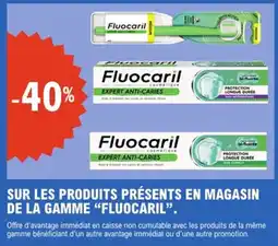 E.Leclerc Fluocaril Sur les produits présents en magasin de la gamme offre