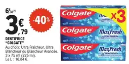 E.Leclerc Colgate Dentifrice offre