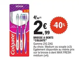 E.Leclerc Colgate Brosse a dents offre