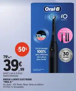 E.Leclerc Oral B Brosse a dents electrique offre