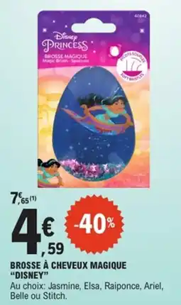 E.Leclerc Disney Brosse à cheveux magique offre