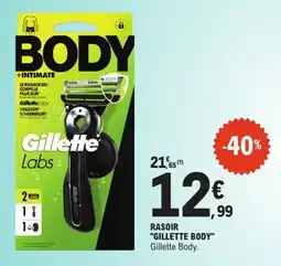 E.Leclerc Gillette Body Rasoir offre