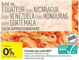 Carrefour Drive Crevette rose cuite asc offre
