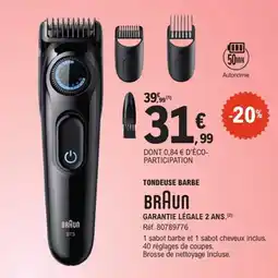 E.Leclerc Braun Tondeuse barbe offre