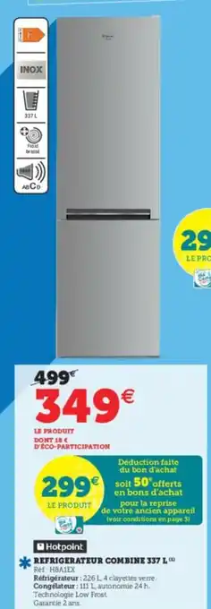 Super U Refrigerateur Combine 337L offre