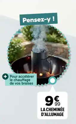 Centrakor LA CHEMINÉE D'ALLUMAGE offre