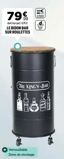Centrakor LE BIDON BAR SUR ROULETTES offre