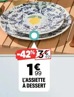 Centrakor L'ASSIETTE À DESSERT offre