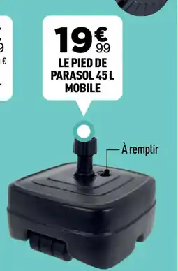 Centrakor LE PIED DE PARASOL MOBILE offre