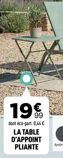 Centrakor LA TABLE D'APPOINT PLIANTE offre