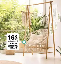 Centrakor LA CHAISE SUSPENDUE MACRAMÉ offre