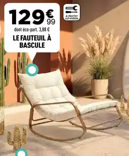 Centrakor LE FAUTEUIL À BASCULE offre