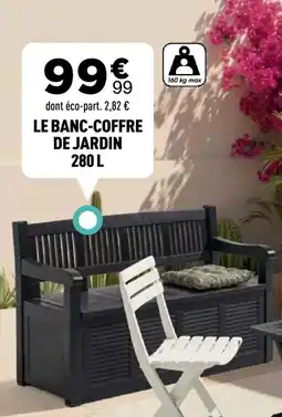 Centrakor LE BANC-COFFRE DE JARDIN offre
