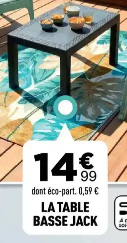 Centrakor LA TABLE BASSE JACK offre