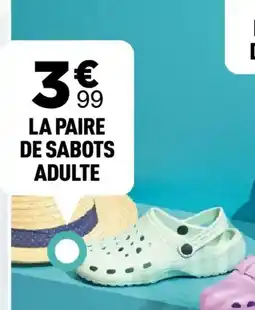 Centrakor LA PAIRE DE SABOTS ADULTE offre