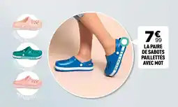 Centrakor LA PAIRE DE SABOTS PAILLETTÉS AVEC MOT offre