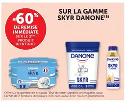 Maximarché Sur la gamme skyr danone offre