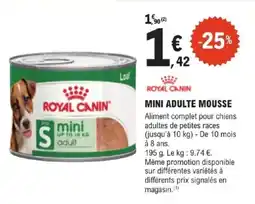 E.Leclerc Jardi Royal canin mini adulte mousse offre