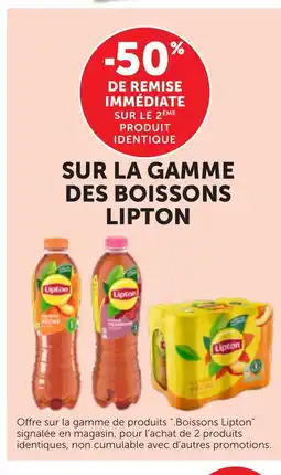 Maximarché Lipton Sur la gamme des boissons offre