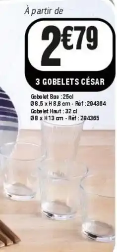 La Foir'Fouille 3 gobelets césar offre
