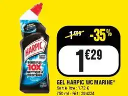 La Foir'Fouille Gel harpic wc marine offre