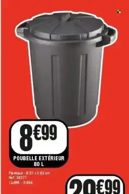 La Foir'Fouille Poubelle extérieur offre