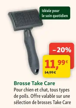 Maxi Zoo Brosse Take Care offre