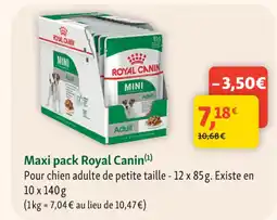 Maxi Zoo ROYAL CANIN Maxi pack offre