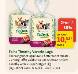 Maxi Zoo Foins Timothy Versele-Laga offre