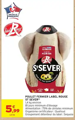 Intermarché Contact ST SEVER Poulet fermier label rouge offre