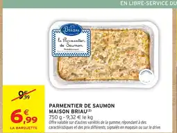 Intermarché Contact MAISON BRIAU Parmentier de saumon offre