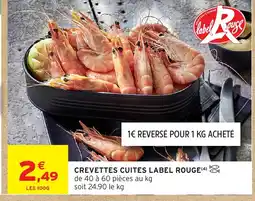 Intermarché Contact Crevettes cuites label rouge offre