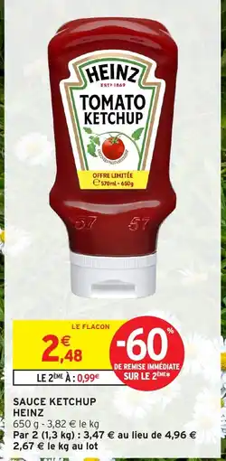 Intermarché Contact HEINZ Sauce ketchup offre
