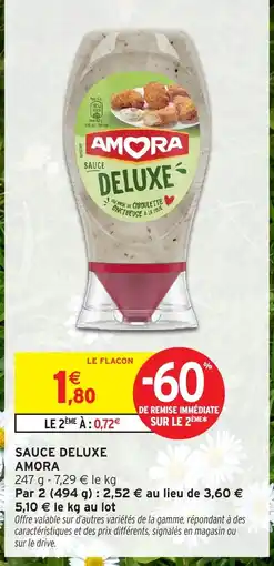 Intermarché Contact AMORA Sauce deluxe offre