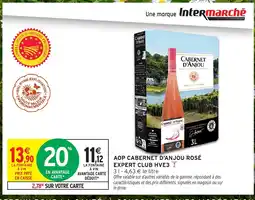 Intermarché Contact Aop cabernet d'anjou rosé expert club hve3 y offre
