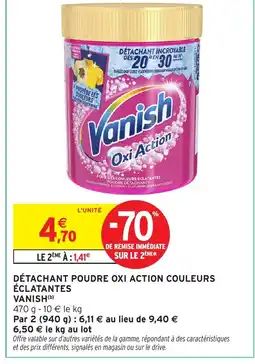 Intermarché Contact VANISH Détachant poudre oxi action couleurs éclatantes offre