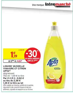 Intermarché Contact APTA Liquide vaisselle vinaigre et citron offre