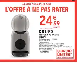 Intermarché Contact KRUPS Piccolo xs taupe offre