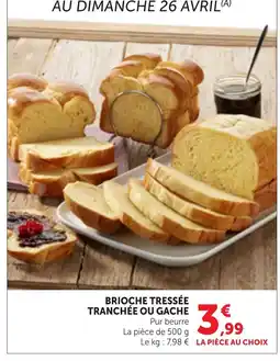 Maximarché Brioche tressée tranchée ou gache offre