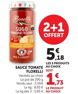 Maximarché FLORELLI Sauce tomate offre