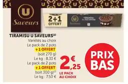 Maximarché U SAVEURS Tiramisu offre