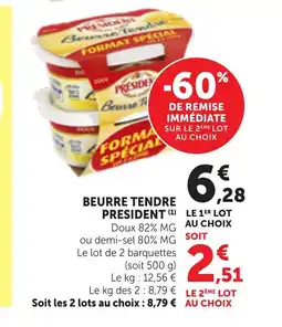 Maximarché PRESIDENT Beurre tendre offre