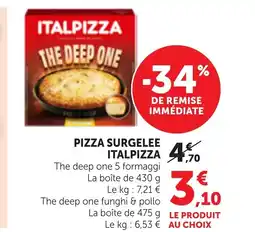 Maximarché ITALPIZZA Pizza surgelee offre