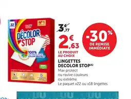 Maximarché DECOLOR STOP Lingettes offre