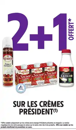 Intermarché Contact PRÉSIDENT Sur les crèmes offre