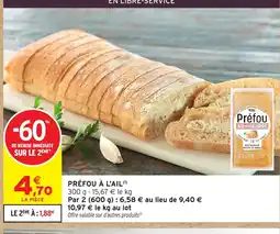 Intermarché Contact Préfou à l'ail offre